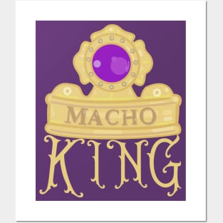 Macho King Posters and Art